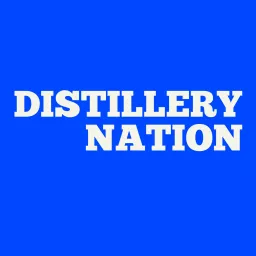 The Distillery Nation Podcast artwork