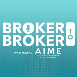 Broker-to-Broker Podcast artwork