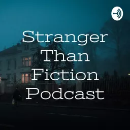 Stranger Than Fiction Podcast artwork