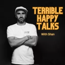 Terrible Happy Talks Podcast artwork