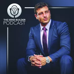 The Mind Builder Podcast- Amer Kamra