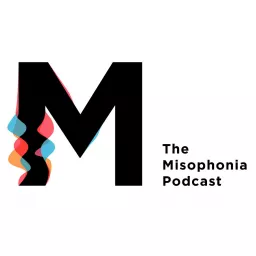 The Misophonia Podcast artwork