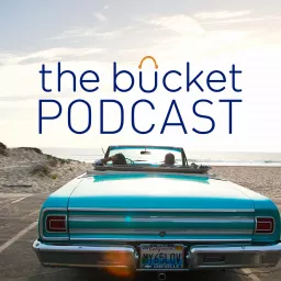 The Bucket Podcast artwork