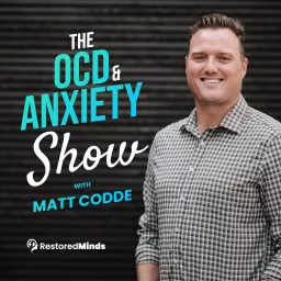 The Restored Minds Show with Matt Codde LCSW