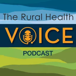 The Rural Health Voice