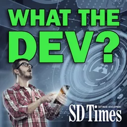 What the Dev? Podcast artwork