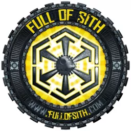 Full Of Sith: Star Wars News, Discussions and Interviews Podcast artwork
