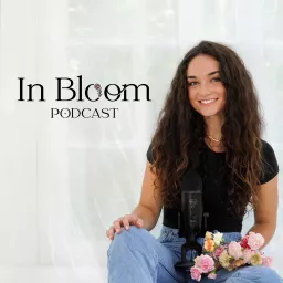 In Bloom Podcast artwork