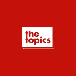 THE TOPICS Podcast artwork