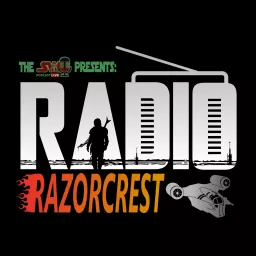 Radio Razorcrest: A The Mandalorian Podcast artwork