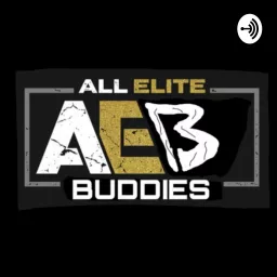 All Elite Buddies Podcast artwork