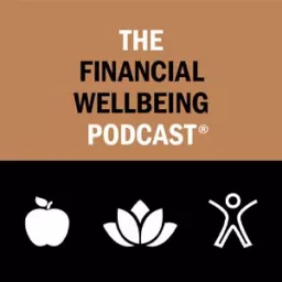 The Financial Wellbeing Podcast artwork