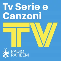 Tv Serie e Canzoni Podcast artwork