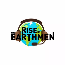 Rise of the Earthmen Podcast artwork