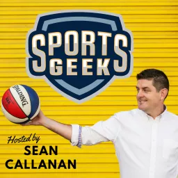 Sports Geek - A look into the world of Sports Marketing, Sports Business and Digital Marketing Podcast artwork