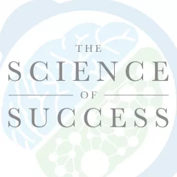 The Science of Success Podcast artwork