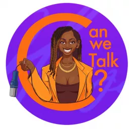 “Can We Talk” with Hope Giselle Podcast artwork