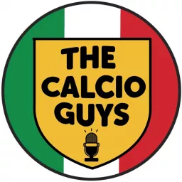 The Calcio Guys Podcast artwork