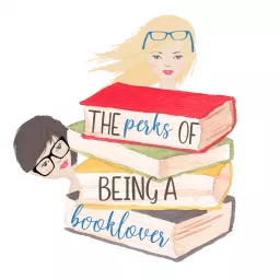 The Perks Of Being A Book Lover Podcast artwork