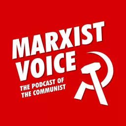 Marxist Voice Podcast artwork