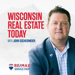 Wisconsin Real Estate Today Podcast artwork