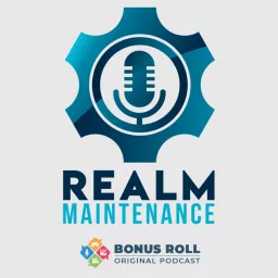 Realm Maintenance Podcast artwork