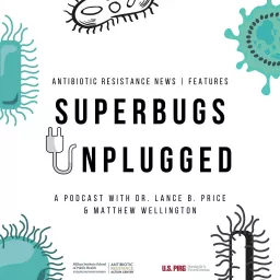 Superbugs Unplugged Podcast artwork