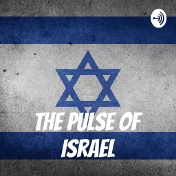 The Pulse of Israel Podcast artwork