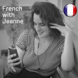 French with Jeanne Podcast artwork