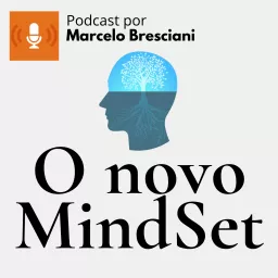 O Novo MindSet