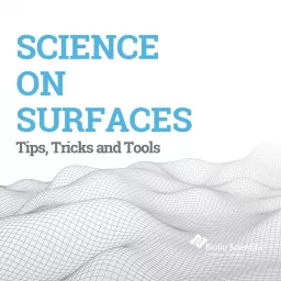 Science on surfaces - Tips, Tricks and Tools Podcast artwork