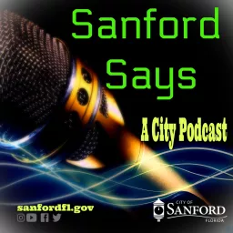 Sanford Says Podcast artwork