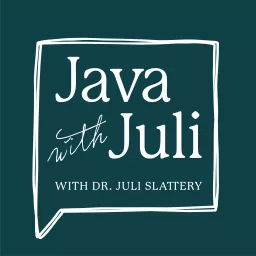 Java with Juli Podcast artwork
