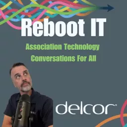 Reboot IT - Nonprofit and Association Technology Conversations for All