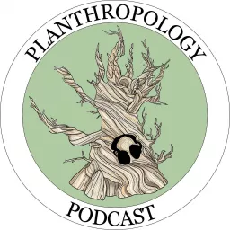 Planthropology Podcast artwork