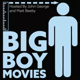 Big Boy Movies Podcast artwork