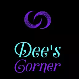 Dee's Corner Podcast artwork
