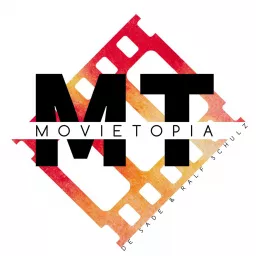 MOVIETOPIA Podcast artwork