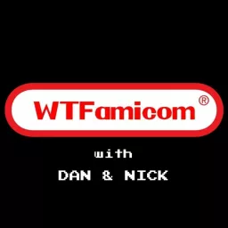 WTFamicom: A Gaming Podcast