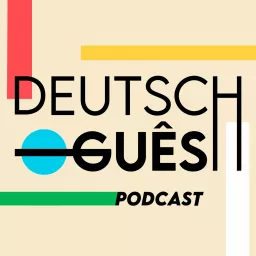 Deutschguês Podcast artwork
