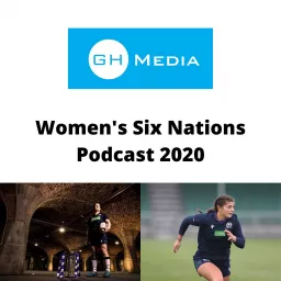 GH Media 6 Nations Podcasts artwork