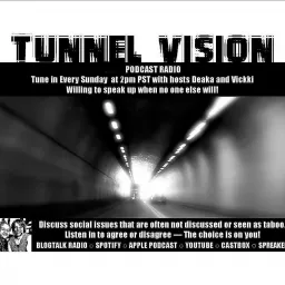 Tunnel Vision Podcast artwork