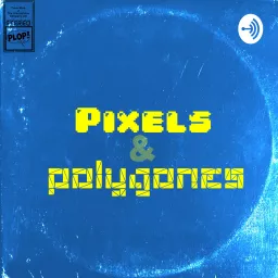 Pixels & Polygones - Radio Campus Pau Podcast artwork
