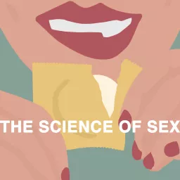 The Science of Sex Podcast artwork