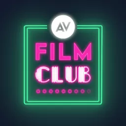 The A.V. Club Presents Film Club Podcast artwork