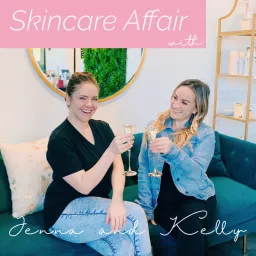 Skincare Affair Podcast artwork