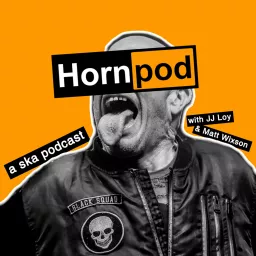 Hornpod: A Ska Podcast artwork