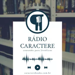 Rádio Caractere Podcast artwork