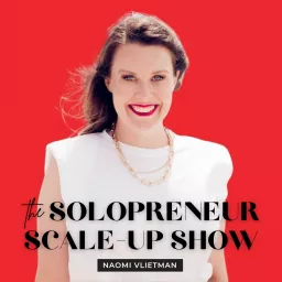 the Solopreneur Scale-up Show Podcast artwork