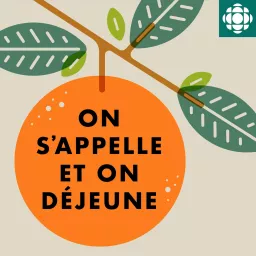 On s'appelle et on déjeune